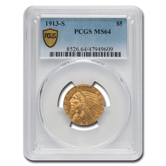 1913-S $5 Indian Gold Half Eagle MS-64 PCGS 1913-S $5 Indian Gold Half Eagle MS-64 PCGS